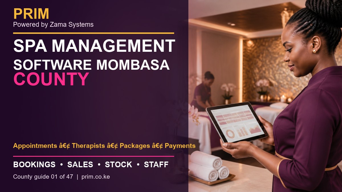 Spa Management Software Mombasa County