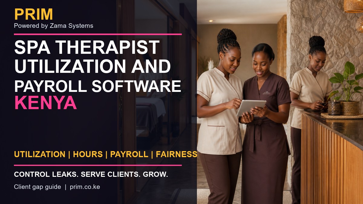 Spa Therapist Utilization and Payroll Software Kenya